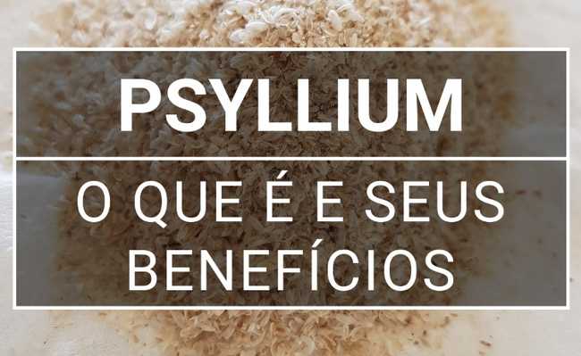 Psyllium: เข้าใจว่ามีไว้เพื่ออะไรและใช้มันให้เป็นประโยชน์